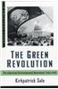 The Green Revolution: The Environmental Movement 1962-1992