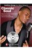 Classic Soul: Audition Songs for Male Singers [With CD (Audio)]