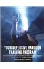 Your Defensive Handgun Training Program: A Functional Training Program for Defensive Handgun Purposes