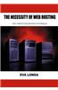 The Necessity of Web Hosting: The Various Web Hosting Techniques