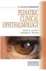 Pediatric Clinical Ophthalmology