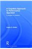 A Cognitive Approach to Performance Appraisal