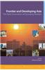 Frontier and Developing Asia: The Next Generation of Emerging Markets