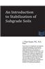 An Introduction to Stabilization of Subgrade Soils
