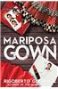 Mariposa Gown
