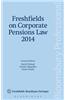 Freshfields on Corporate Pensions Law 2014
