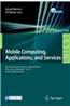 Mobile Computing, Applications, and Services