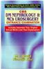 CBS DM Nephrology and MCH Urosurgery Entrance Examination