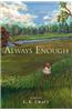 Always Enough