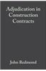 Adjudication in Construction Contracts