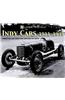 Indy Cars 1911-1939: Great Racers from the Crucible of Speed