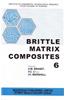 Brittle Matrix Composites 6