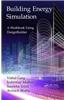 Building Energy Simulation: A Workbook Using Designbuilder(tm)