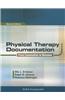 Physical Therapy Documentation: From Examination to Outcome