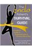 The Endo Patient S Survival Guide: A Patient S Guide to Endometriosis & Chronic Pelvic Pain