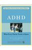 ADHD: What Every Parent Needs to Know