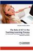 Role of Ict in the Teaching-Learning Process