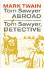 Tom Sawyer Abroad/Tom Sawyer, Detective