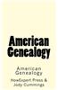 American Genealogy: How to Trace Your American Family Tree