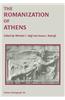 The Romanization of Athens: Proceedings of an International Conference Held at Lincoln, Nebraska (April 1996)