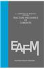 Fracture Mechanics of Concrete: Material Characterization and Testing: Material Characterization and Testing