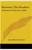 Henriette, The Forsaken: A Drama In Three Acts (1834)