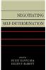 Negotiating Self-Determination