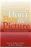 Don't Buy the Picture