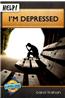 Help! I'm Depressed
