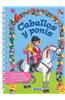 Caballos y ponis / Horses and Ponies
