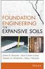Foundation Engineering for Expansive Soils