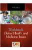 Worldmakr Global Health and Medicine Issues: 2 Volume Set