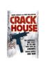 Crack House