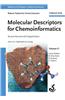 Molecular Descriptors for Chemoinformatics, 2 Volume Set: Volume I: Alphabetical Listing / Volume II: Appendices, References