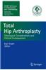 Total Hip Arthroplasty