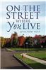 On the Street Where You Live