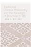 Traditional Chinese Philosophy and the Paradigm of Structure (Li ?)
