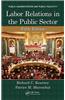 Labor Relations in the Public Sector, Fifth Edition