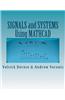 Signals and Systems Using MathCAD: Signal Processing and Analysis with MathCAD