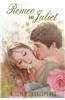 Romeo and Juliet: (The Tragedy of Romeo and Juliet by William Shakespeare)