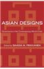 Asian Designs: Governance in the Contemporary World Order