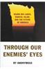 Through Our Enemies' Eyes: Osama Bin Laden, Radical Islam, and the Future of America