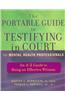 The Portable Guide to Testifying in Court for Mental Health Professionals: An A-Z Guide to Being an Effective Witness