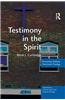 Testimony in the Spirit