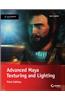 Advanced Maya Texturing and Lighting
