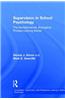 Supervision in School Psychology: The Developmental, Ecological, Problem-Solving Model