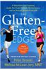 The Gluten-Free Edge: A Nutrition and Training Guide for Peak Athletic Performance and an Active Gluten-Free Life
