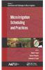 Micro Irrigation Scheduling and Practices