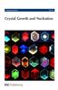 Crystal Growth and Nucleation: Faraday Discussions No 136