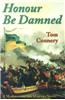 Honour be Damned